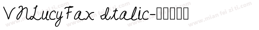 VNLucyFax Italic字体转换